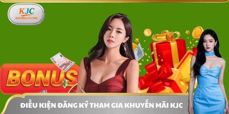 Những điều kiện cần đáp ứng khi tham gia các khuyến mãi